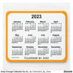 2023 Orange Calendar By Janz Mousepad Zazzle Custom Calendar