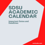 SDSU Academic Calendar 2022 2023 Important Dates
