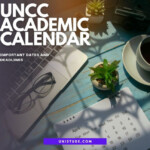 UNCC Academic Calendar 2023 2024 Important Dates